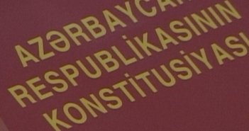 Azərbaycan Konstitusiya dəyişikliklərinə hazırlaşır - Referendum bu il olacaq